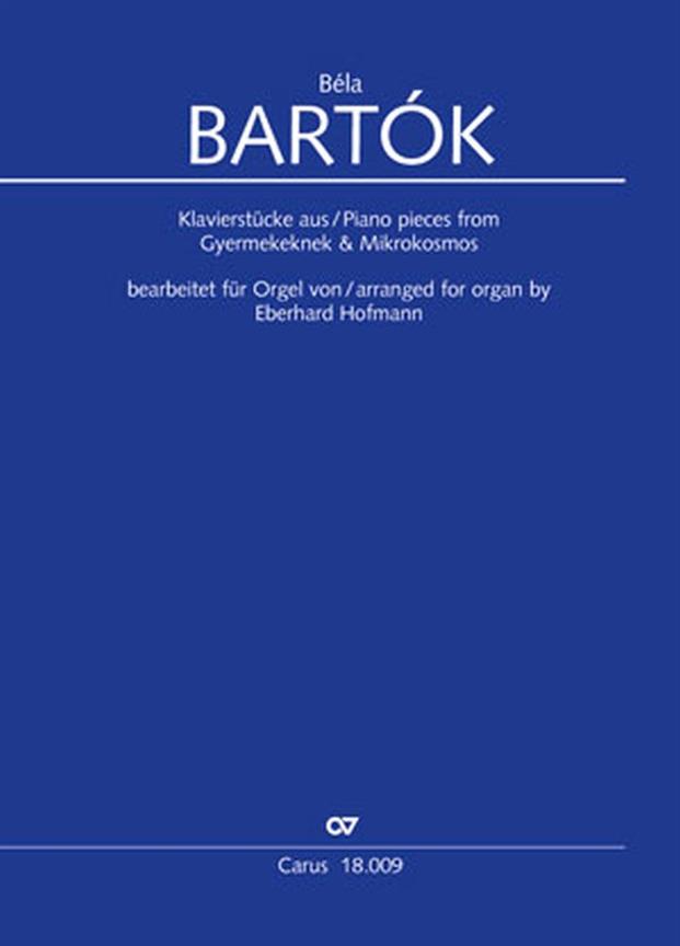 Piano pieces from Gyermekeknek and Mikrokosmos